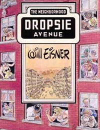 Dropsie Avenue, The Neighborhood