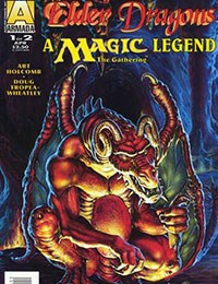 Elder Dragons: A Magic The Gathering Legend
