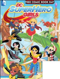 FCBD 2016 - DC Superhero Girls Special Edition