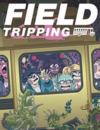 Field Tripping