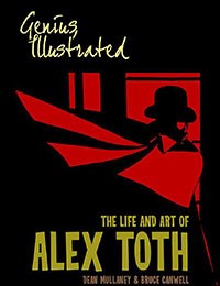 Genius, Illustrated: The Life and Art of Alex Toth