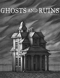 Ghosts and Ruins