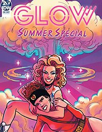 Glow: Summer Special