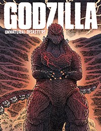 Godzilla: Unnatural Disasters