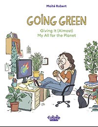 Going Green: Giving It (Almost) My All for the Planet