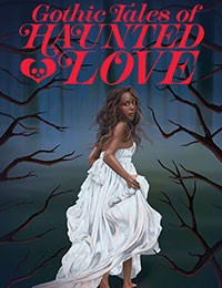 Gothic Tales of Haunted Love