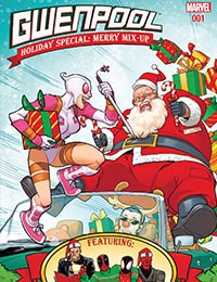 Gwenpool Holiday Special: Merry Mix-Up