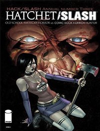 Hack/Slash Annual 2011: Hatchet/Slash