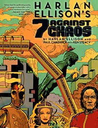 Harlan Ellison's 7 Against Chaos