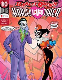 Harley Quinn: Harley Loves Joker