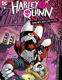 Harley Quinn: The Arkham Asylum Files