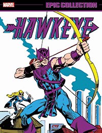 Hawkeye Epic Collection: The Avenging Archer