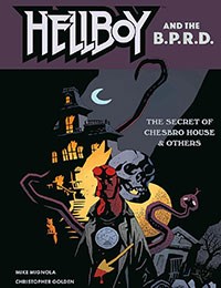 Hellboy and the B.P.R.D.: The Secret of Chesbro House & Others