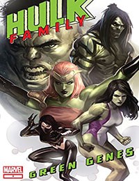 Hulk Family: Green Genes