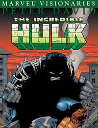 Hulk Visionaries: Peter David