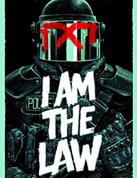 I am the Law: How Judge Dredd Predicted Our Future