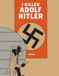 I Killed Adolf Hitler