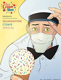 Ice Cream Man Presents: Quarantine Comix Special