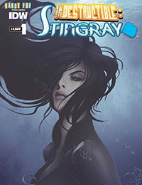 Indestructible: Stingray One-Shot