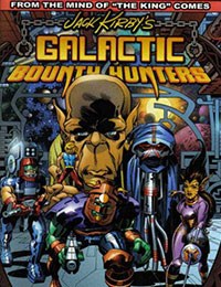 Jack Kirby's Galactic Bounty Hunters