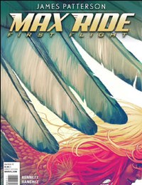 James Patterson's Max Ride - First Flight