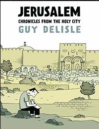 Jerusalem: Chronicles From the Holy City
