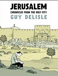 Jerusalem: Chronicles From the Holy City