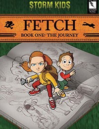 John Carpenter Presents Storm Kids: Fetch