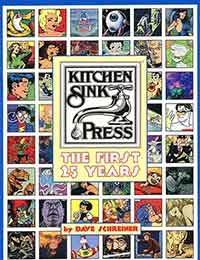 Kitchen Sink Press: The First 25 Years