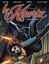 La Muerta: Last Rites