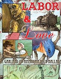 Labor & Love: A Garland of American Folk Ballads