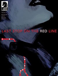Read Online Download Zip Last Stop On The Red Line Comic
