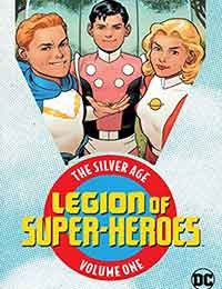 Legion of Super-Heroes: The Silver Age