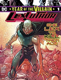 Lex Luthor: Year of the Villain