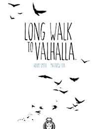 Long Walk to Valhalla