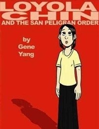 Loyola Chin and the San Peligran Order