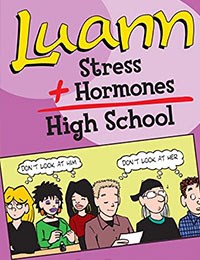 Luann: Stress   Hormones = High School