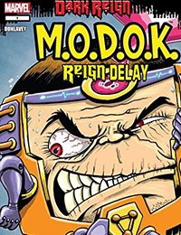 M.O.D.O.K: Reign Delay