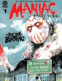 Maniac of New York: The Bronx is Burning