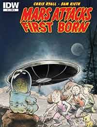 Mars Attacks: First Born