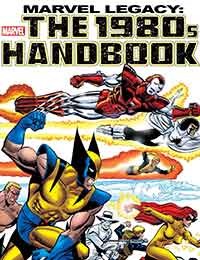 Marvel Legacy:  The 1980's Handbook