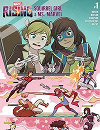 Marvel Rising: Squirrel Girl & Ms. Marvel