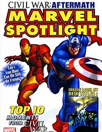 Marvel Spotlight: Civil War Aftermath
