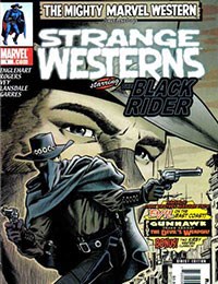 Marvel Western: Strange Westerns Starring the Black Rider