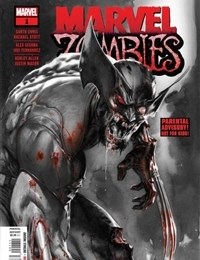 Marvel Zombies: Black, White & Blood