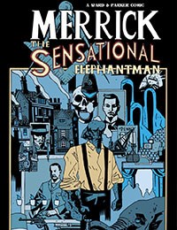 Merrick: The Sensational Elephantman