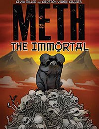 Meth: The Immortal