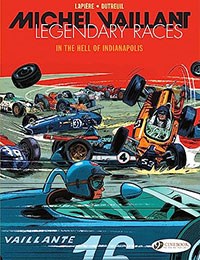 Michel Vaillant: Legendary Races: In the Hell of Indianapolis