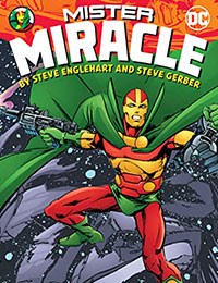 Mister Miracle by Steve Englehart and Steve Gerber