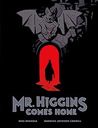 Mr. Higgins Comes Home